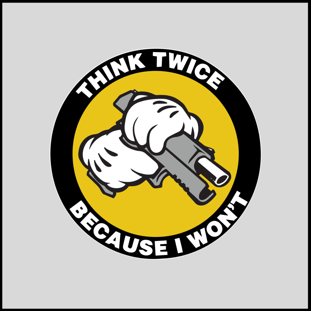 Think Twice Sticker