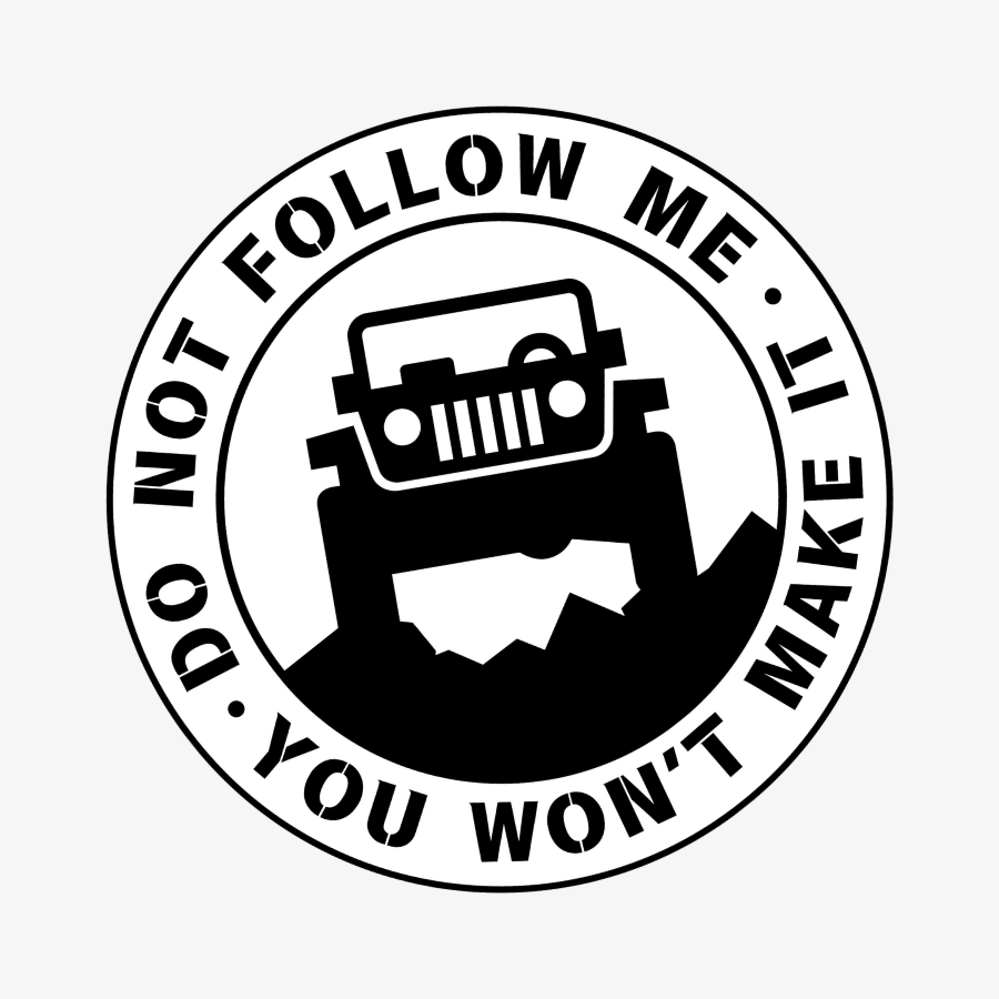 Do Not Follow Me Sticker