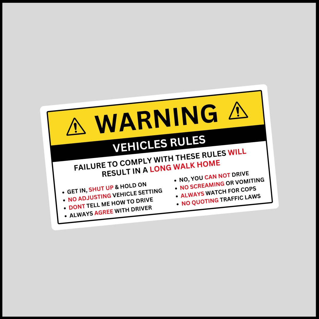 Vehicles Rules Sticker